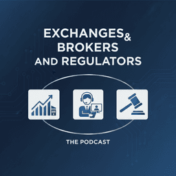 Part 4: Decoding the Market: Exchanges, Brokers, and Regulators
